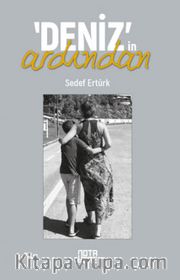 Deniz’in Ardından