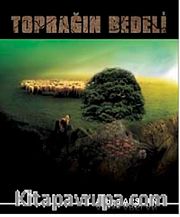 Toprağın Bedeli