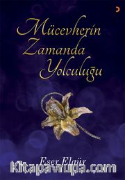 Mücevherin Zamanda Yolculuğu 
