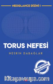 Torus Nefesi <br /> Torus Nefesinin İlk Üstadından
