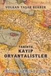 Tarihte Kayıp Oryantalistler