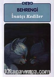 İnatçı Kediler