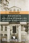 Devrimin Kültür Fidanlığı Halkevleri ve Kadıköy Halkevi
