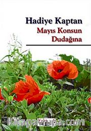 Mayıs Konsun Dudağına
