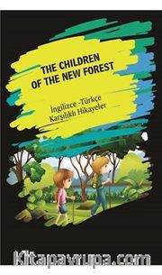 The Children Of The New Forest (İngilizce - Türkçe Karşılıklı Hikayeler)