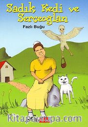 Sadık Kedi ve Serçeoğlan 