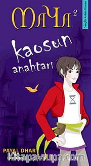 Maya 2 - Kaosun Anahtarı