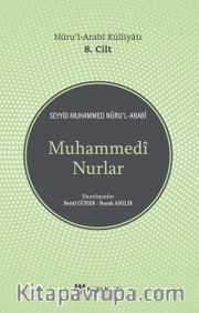 Muhammedi Nurlar / Nuru’l-Arabi Külliyatı (8. Cilt)