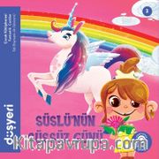 Süslünün Süssüz Günü / Tek Boynuzlu At Unicorn