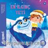 En İlginç Yeti / Yeti Kocaayak