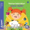 Bulutun Anlattıkları / Sanat Nedir?