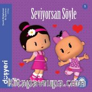 Seviyorsan Söyle