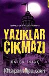 Yazıklar Çıkmazı & İstanbul'un 80 Yıllık Panoraması