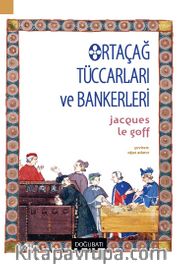 Ortaçağ Tüccarları ve Bankerleri