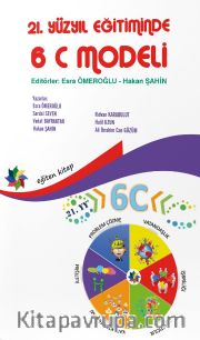 21.Yüzyıl Eğitiminde 6 C Modeli 