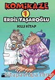 Komikaze 7 / Kıllı Kitap