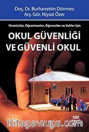 Okul Güvenliği ve Güvenli Okul