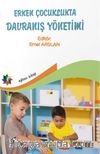 Erken Çocuklukta Davranış Yönetimi 