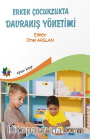 Erken Çocuklukta Davranış Yönetimi 