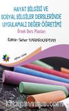Hayat Bilgisi Ve Sosyal Bilgiler Derslerinde Uygulamalı Değer Öğretimi 
