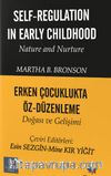 Erken Çocuklukta Öz Düzenleme