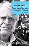 Tanıdığım İnsanlar, Yaşadığım Olaylar