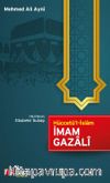 Hüccetü'l İslam İmam Gazalî
