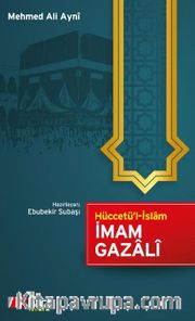 Hüccetü'l İslam İmam Gazalî