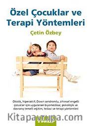 Özel Çocuklar ve Terapi Yöntemleri