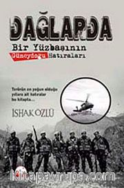 Dağlarda <br /> Bir Yüzbaşının Güneydoğu Hatıraları