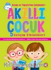 Akıllı Çocuk Gelişim Etkinlikleri & Kesme Ve Yapıştırma Çalışmaları         