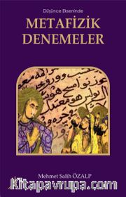 Düşünce Ekseninde Metafizik Düşünceler