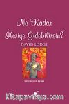 Ne Kadar İleriye Gidebilirsin?