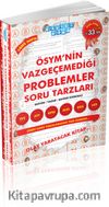 ÖSYM'nin Vazgeçemediği Problemler Soru Tarzları