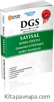 DGS Sayısal Konu Özetli Tamamı Çözümlü Soru Bankası
