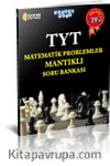 TYT Matematik Problemler Mantıklı Soru Bankası