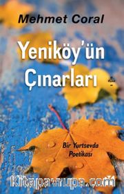 Yeniköy'ün Çınarları