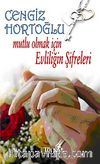 Mutlu Olmak İçin Evliliğin Şifreleri (Cep Boy)