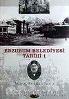 Erzurum Belediyesi Tarihi-1
