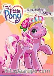Prenseslerin Partisi / My Little Ponny Hikaye Kitapları - 3