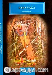 Baba Yaga / İngilizce Seviye-4 (Russian Fairy Tale) (Cdisiz)