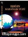 Işığın Karanlık Yüzü