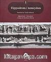 Hippodrrom / Atmeydanı & İstanbul'un  Tarih Sahnesi (2 Cilt)