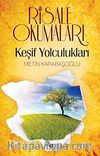 Risale Okumaları & Keşif Yolculukları