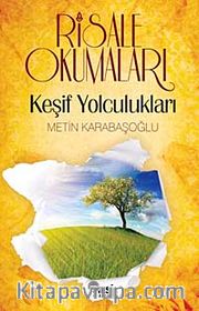 Risale Okumaları <br /> Keşif Yolculukları