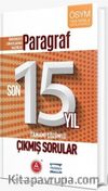 Üniversite Sınavlarına Hazırlık Paragraf Son 15 Yıl Çıkmış Sorular Çözümlü