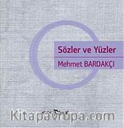Sözler ve Yüzler