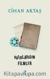 Hatırladığım Filmler & Piltan Teyze Sineması, Parasız Yatılı ve Sonrası