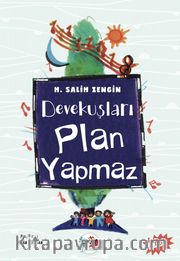 Devekuşları Plan Yapmaz