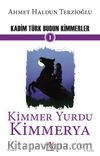 Kadim Türk Budun Kimmerler